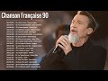 Chanson Française Année 90 ♪ Tubes Des Années 90 ♪ Les Meilleures Chansons Françaises 90