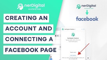 How to Create an Account and Connect a Facebook Page – nerDigital Chatbot Marketing