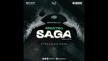 MYSTERY UNFOLDS | SPECTROSAGA EPISODE 1  | SPECTROSPECT | IEEE FISAT SB