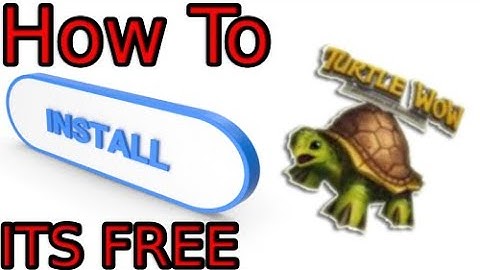 How to Install Turtle WoW