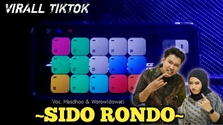 Terbaru Sido Rondo cover kendang koplo pegon jaranan viral tiktok