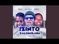 Izinto Zalomhlaba (feat. Muji & Korey)
