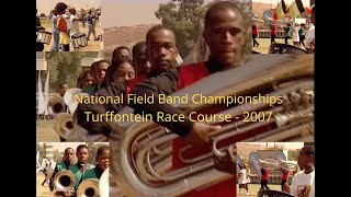 The National Field Band Championships - Turffontein Race Course - 2007 [Kevin Harris]