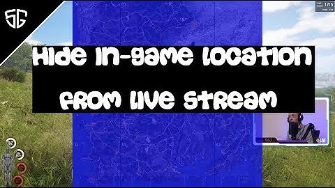 SinGames - How To Stop Stream Snipers From Stream Sniping You -  Hide In-Game Location Map