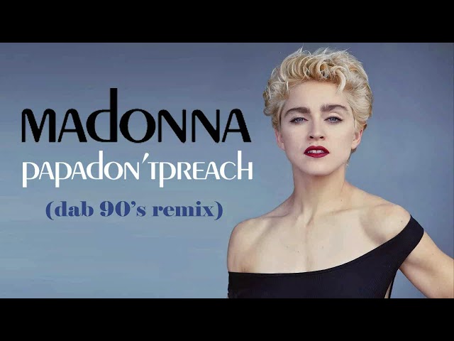 Madonna - Don't Preach Remix ft Jay-Z