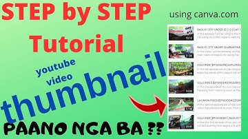 PAANO GUMAWA NG THUMBNAIL NG YOUTUBE VIDEOS ? | STEP BY STEP BEGINNERS GUIDE