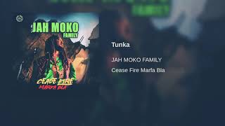 Jah Moko Family - Tunka