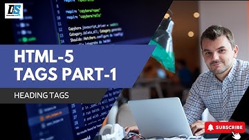 HTML-5 : Understanding Heading Tags and Text Formatting | Developer Series | Part -1