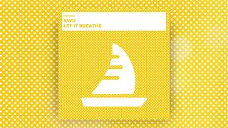 Kwu - Let It Breathe (Original Mix) [Crms]
