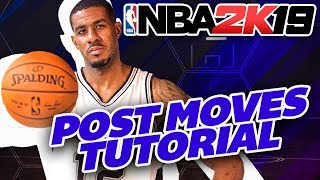 NBA 2K19 Post Moves Tips & Tutorial | Master the Post!