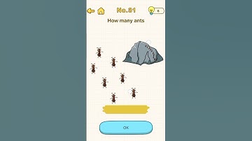 Brain out game level 31 |how many ants