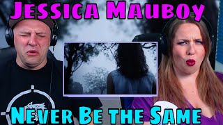 #REACTION TO Jessica Mauboy - Never Be the Same | THE WOLF HUNTERZ REACTIONS