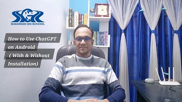 How to Use ChatGPT on Android — With & Without Installation (Complete Guide)