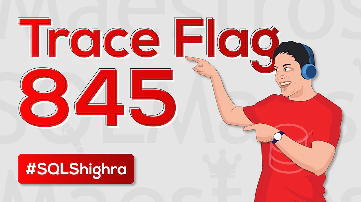 Trace Flag 845 Enable Lock Pages in Memory in SQL Server