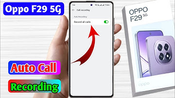 Oppo f29 5g auto call recording setting kaise on kare | oppo f29 call recording setting in oppo f29