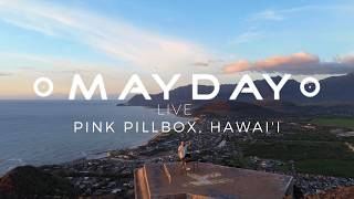 MAYDAY Live @ Pink Pillbox, Hawai'i (4K Sunset DJ Set)