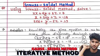 Gauss seidel method || Gauss seidel method in hindi || Iteration method ||Numerical Method || Arya