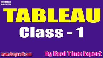 TABLEAU tutorials || Class - 1 || by Real Time Expert On 30-09-2021 @8:30AM IST