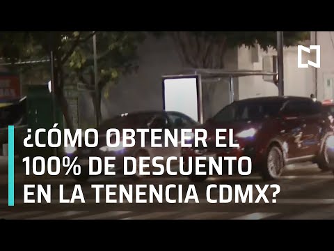 Tenencia 2021 CDMX | Gobierno CDMX anuncia 100% en descuento de la tenencia - Las Noticias