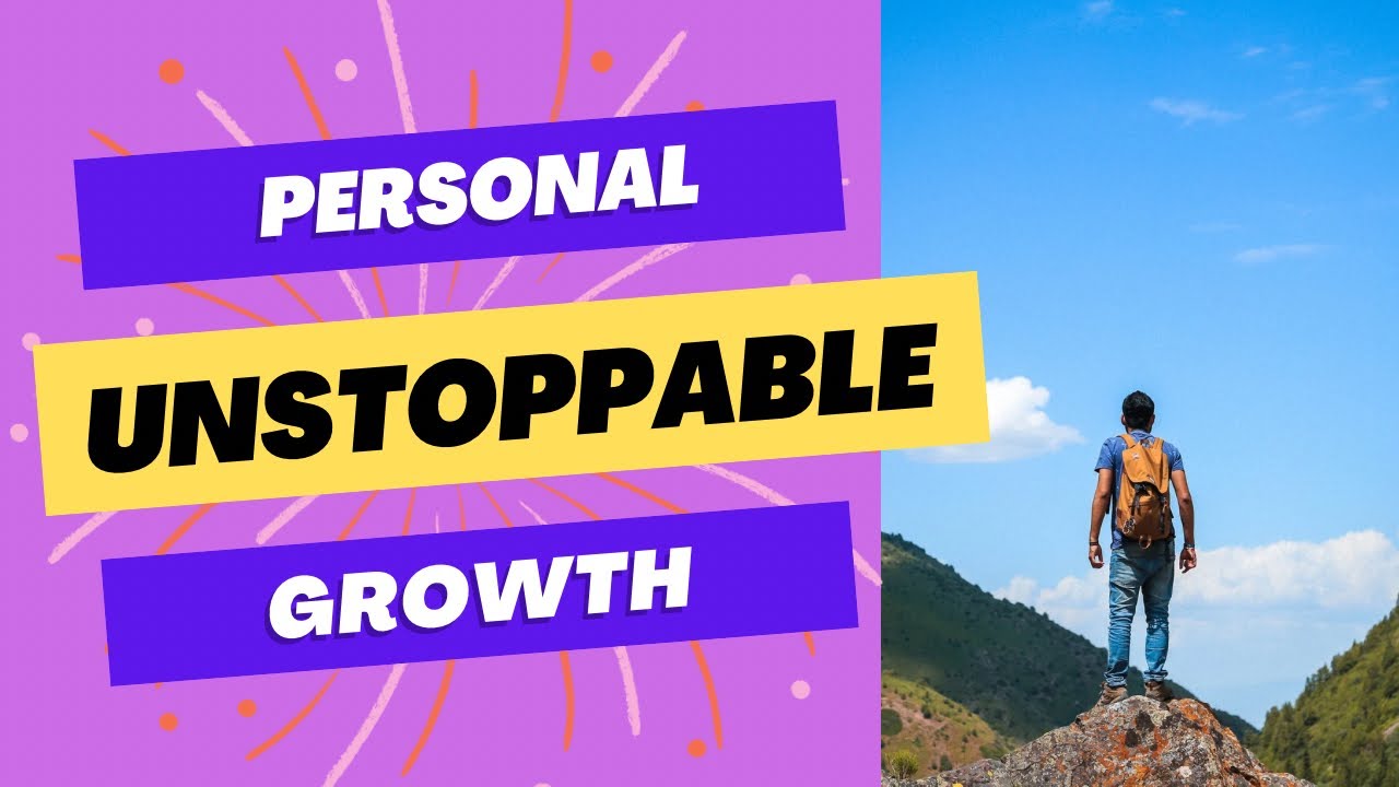 Unstoppable Growth My Journey of Evolution YouTube Unstoppable Growth My Journey of Evolution YouTube
