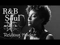 【R&B Soul】Relaxing Romantic Playlist - Smooth Vocals & Chill Groove Study • Focus • Relax