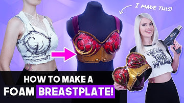 Cosplay Breastplate Tutorial! EVA Foam Armor