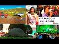 Viajando a Chillcani ( Potosí) - Reportaje "Parte 1"✔