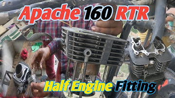 Apache RTR 160cc // हाफ इंजन फिटिंग Engine Fitting // #apache #enginefitting #apachevideo