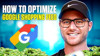 Google Shopping Feed Optimizations for 10X Growth [Free Cheat Sheet Included] screenshot 5