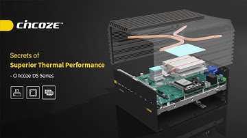 CINCOZE | Secrets of Superior Thermal Performance of Cincoze DS Series
