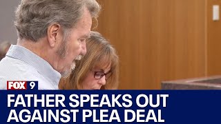 Minnesota father speaks out against plea deal in son's murder