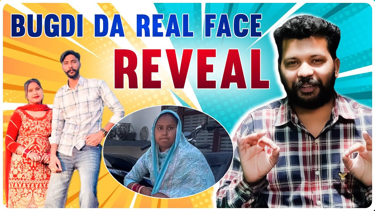BUGDI da Real Face REVEAl 😟😟😟 || ਹਾਂਜੀ ਮੇਰੀ ਬੁਗੜੀ  Roast 