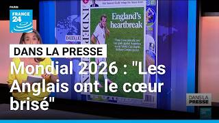 Demi-finales du Mondial: "Le coeur brisé des Anglais" • FRANCE 24