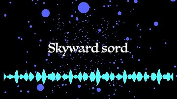 Skyward sword (Original composition)