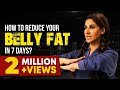 How to reduce your belly fat in 7 days  sana fakhar