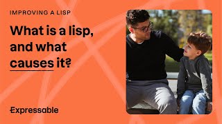 What is a lisp, and what causes it?