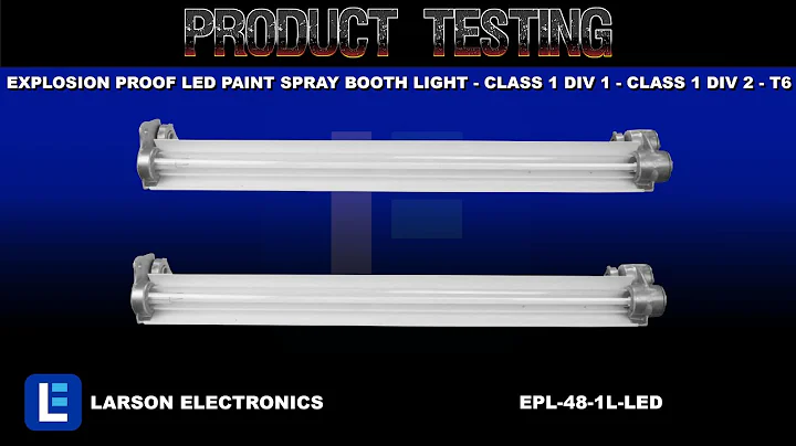 Explosion Proof LED Paint Spray Booth light - Class 1 Div 1 - Class 1 Div 2 - T6 - 3,500 Lumens