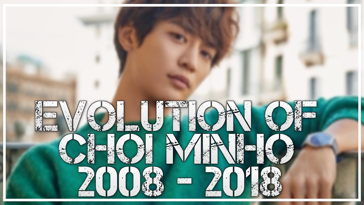 Evolution of SHINee's Minho (민호) // 2008 - 2018 // #HappyMinhoDay