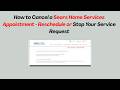 How to Cancel a Sears Home Services Appointment - Reschedule or Stop Your Service Request