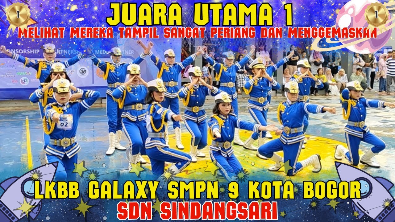 CERIA BANGET LIHAT MEREKA TAMPIL - JUARA UTAMA 1 - SDN SINDANGSARI - LKBB GALAXY SMPN 9 BOGOR