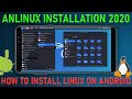 How to Install Linux on your Android with AnLinux 2020