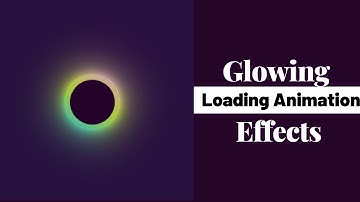Glowing Loading Ring Animation Effects | HTML CSS Tutorial