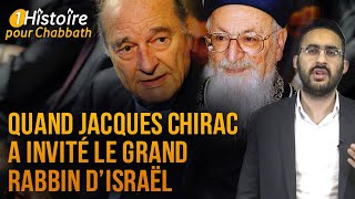 QUAND JACQUES CHIRAC A INVITÉ LE GRAND RABBIN D’ISRAËL... SACRÉE HISTOIRE ! (Binyamin Benhamou)