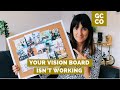 Why Your Vision Board Isn&#39;t Working