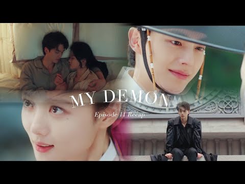 My Demon | Episode 11 Recap | Kimyoujung Songkang Mydemon Kdrama