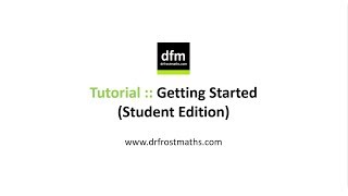 DrFrostMaths Tutorial - Getting Started (Student Edition)
