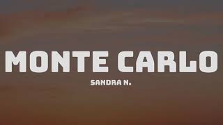Sandra N. - Monte Carlo (Lyrics)