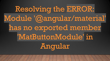 Resolving the ERROR: Module 