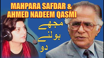 Ahmed Nadeem Qasmi interview with Mahpara Safdar