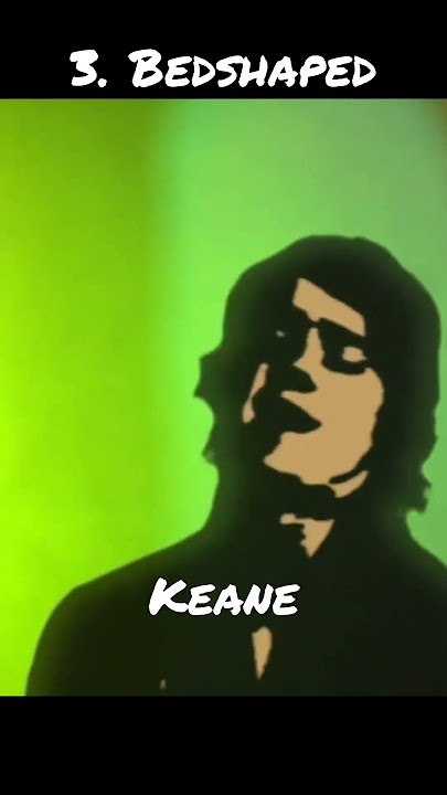 Keane Top 5 Hit Songs #alternativerock #rock #postbritpop #englishrockband #tomchaplin #englishband